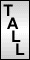 tall 